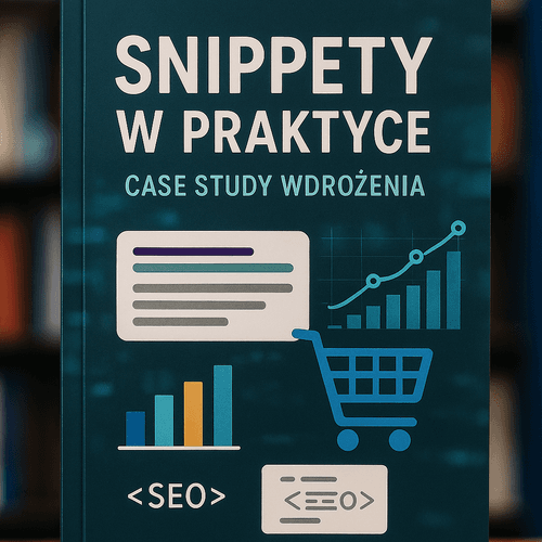 Snippety W Praktyce – Case Study Wdrożenia